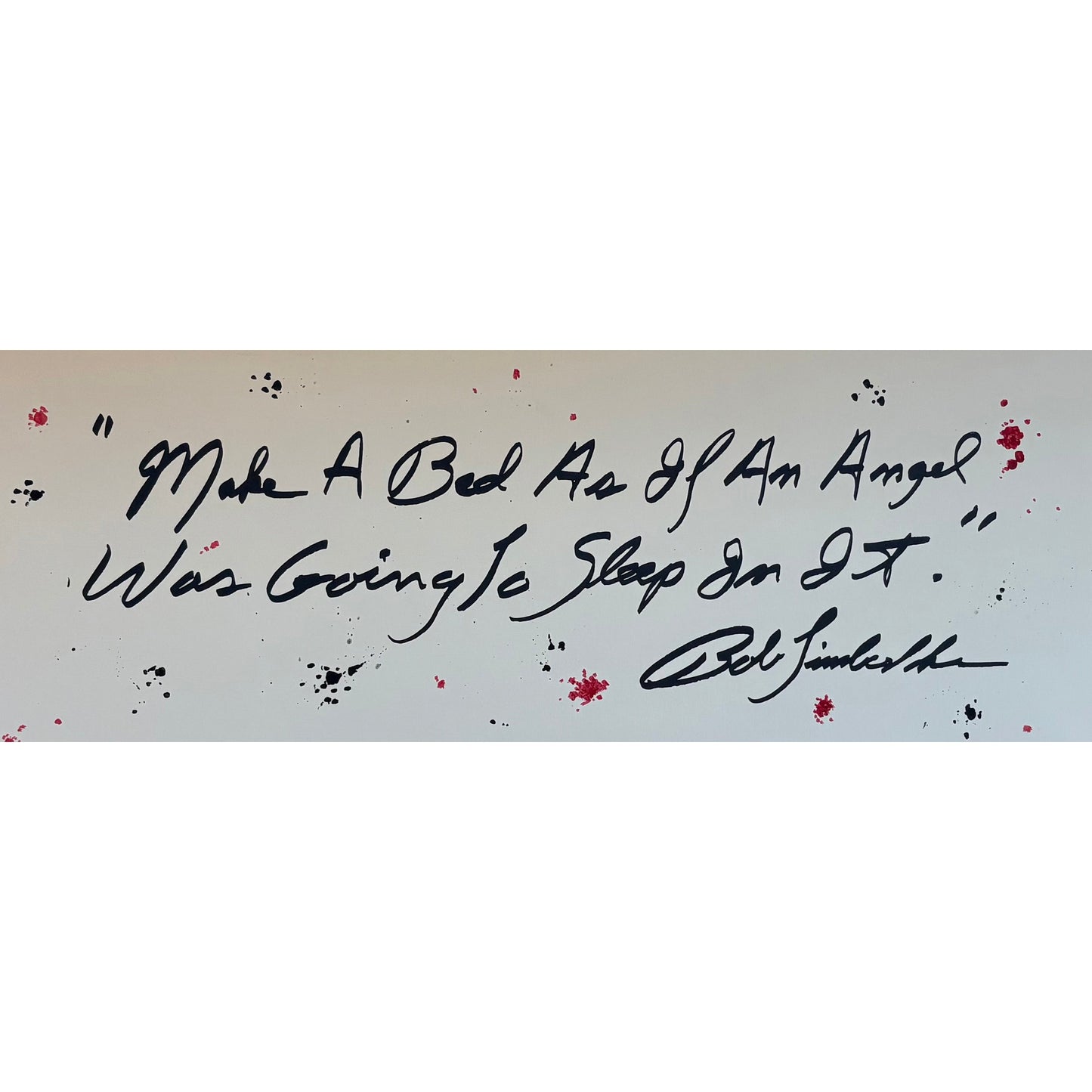 Canvas Quote "Make your Bed" - Retail Enhancement Program